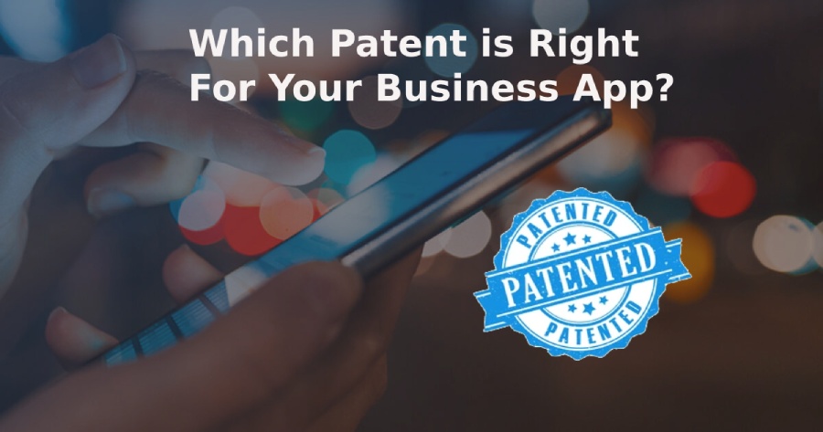 Right Patent for Your Business App