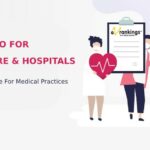 SEO For Healthcare And Hospitals