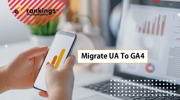 Migrate From UA To Google Analytics 4